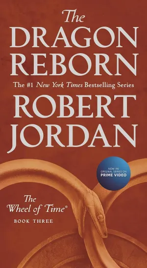 The Dragon Reborn: Book Three of 'The Wheel of Time' (Wheel of Time, 3) Mass Market Paperback  October 29, 2019