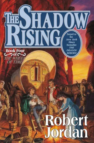 The Shadow Rising (The Wheel of Time, Book 4) (Wheel of Time, 4) Hardcover  September 15, 1992